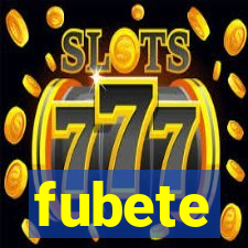 fubete