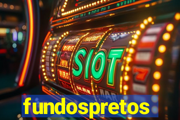 fundospretos