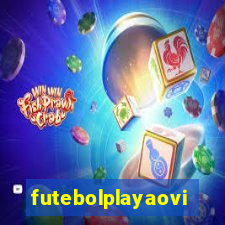 futebolplayaovivo