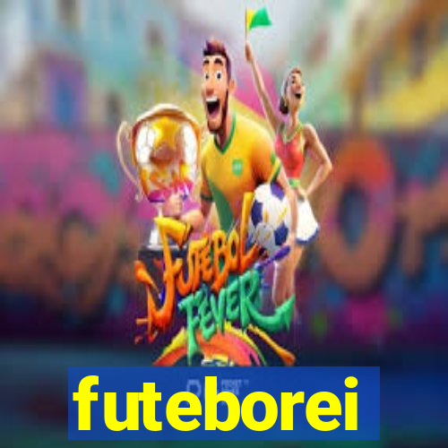 futeborei