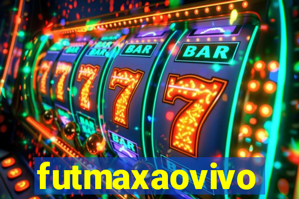 futmaxaovivo