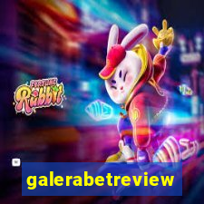 galerabetreview