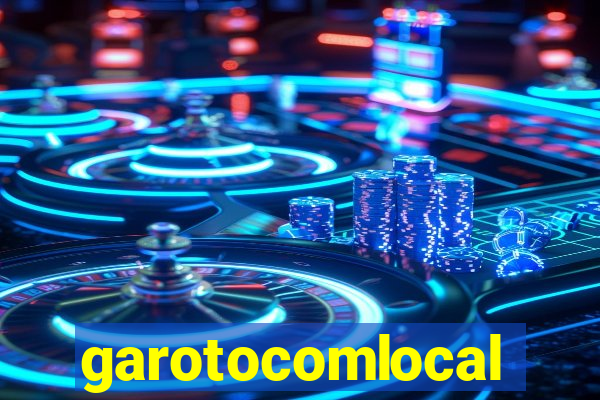 garotocomlocal