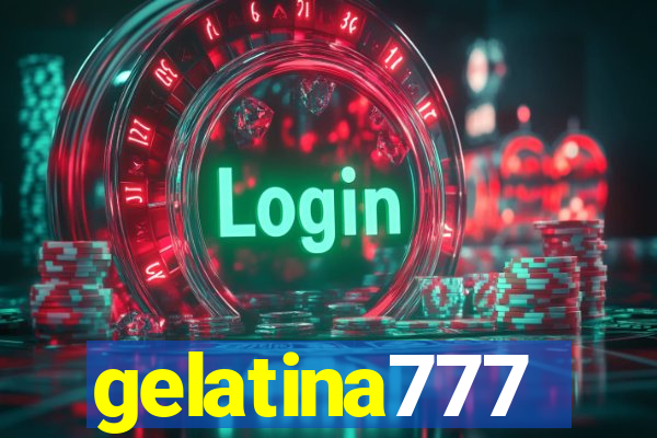 gelatina777