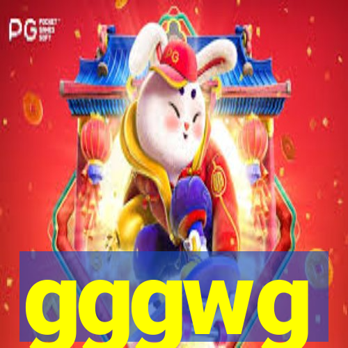 gggwg