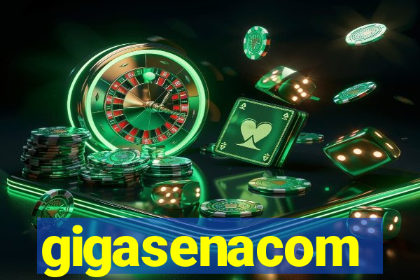 gigasenacom