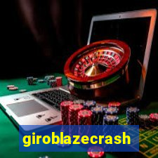 giroblazecrash