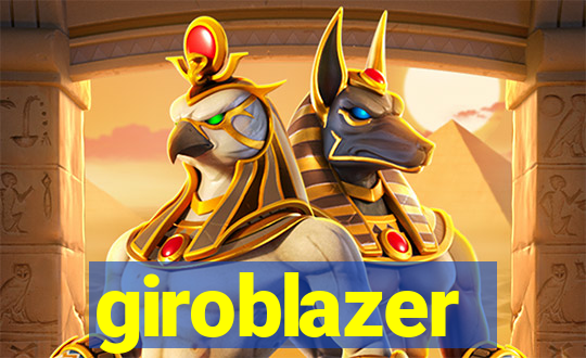 giroblazer