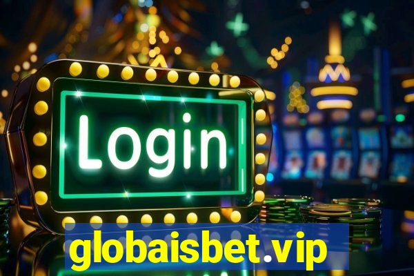 globaisbet.vip