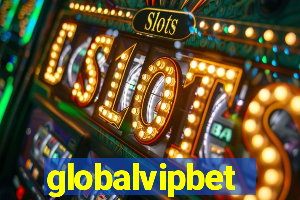 globalvipbet