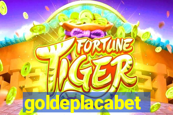 goldeplacabet