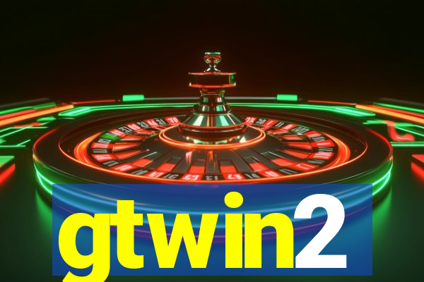 gtwin2