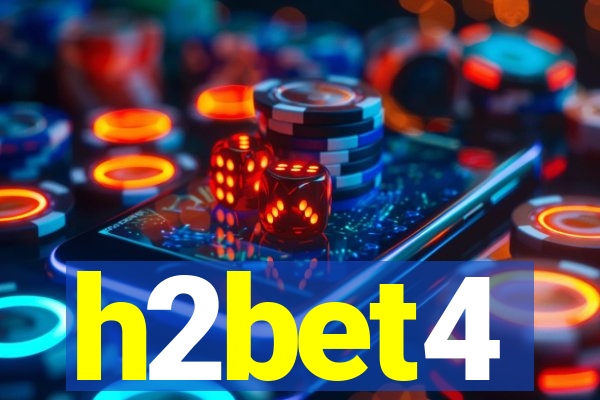 h2bet4