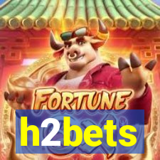 h2bets