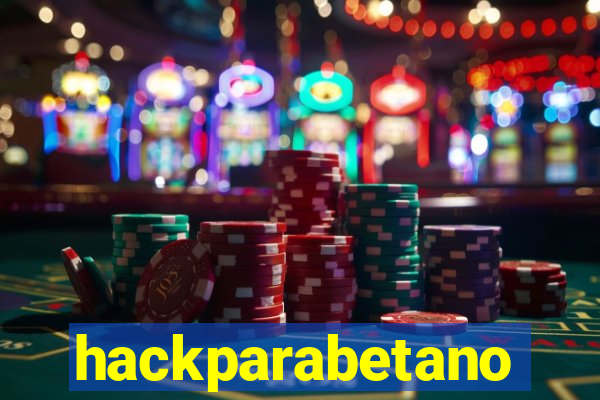 hackparabetano