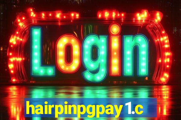 hairpinpgpay1.com