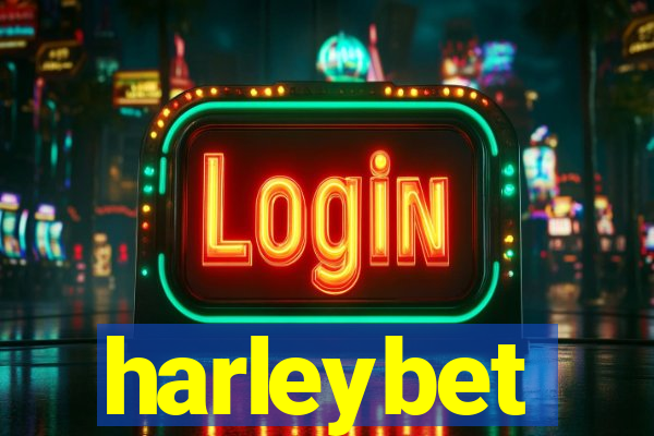 harleybet