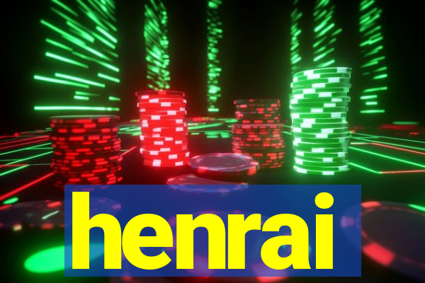 henrai