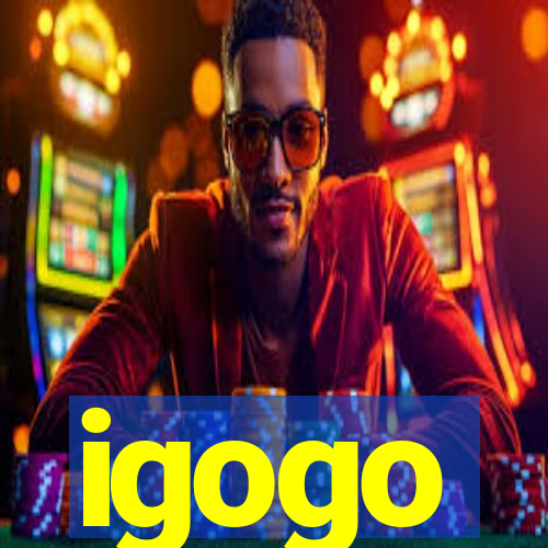 igogo