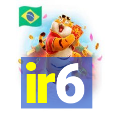 ir6