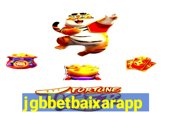 jgbbetbaixarapp