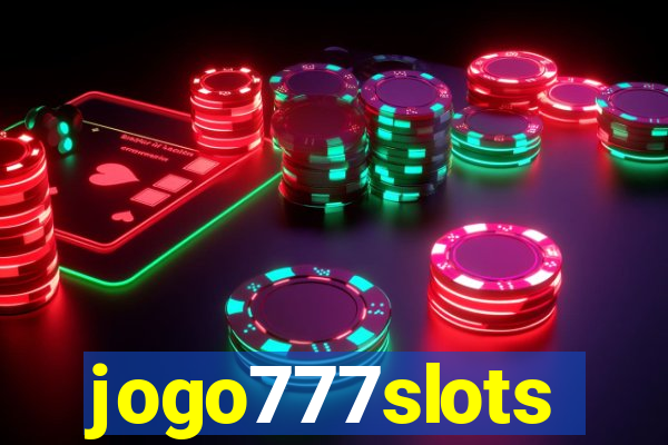 jogo777slots