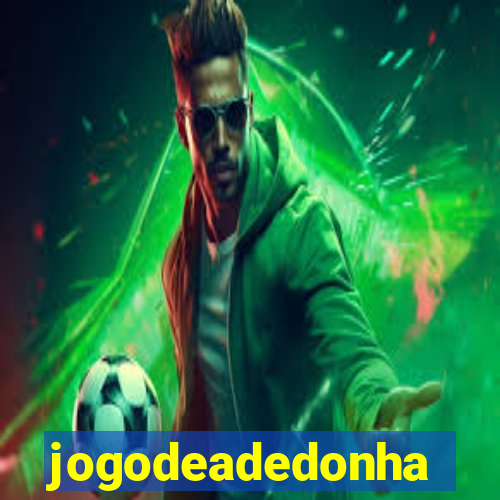 jogodeadedonha