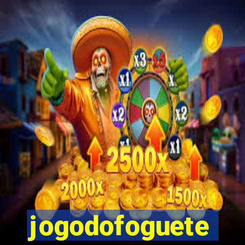 jogodofoguete