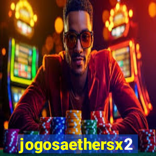 jogosaethersx2