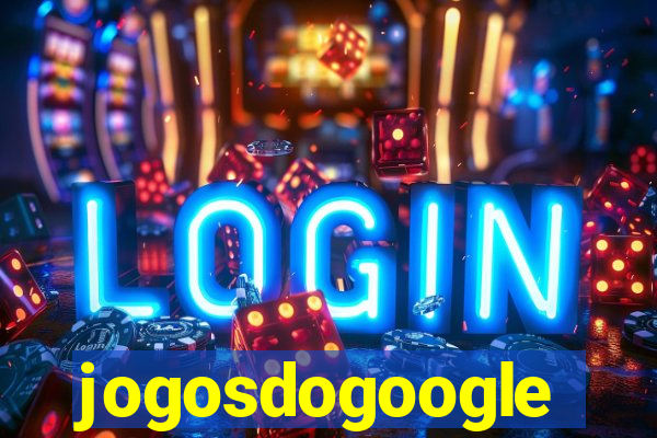 jogosdogoogle