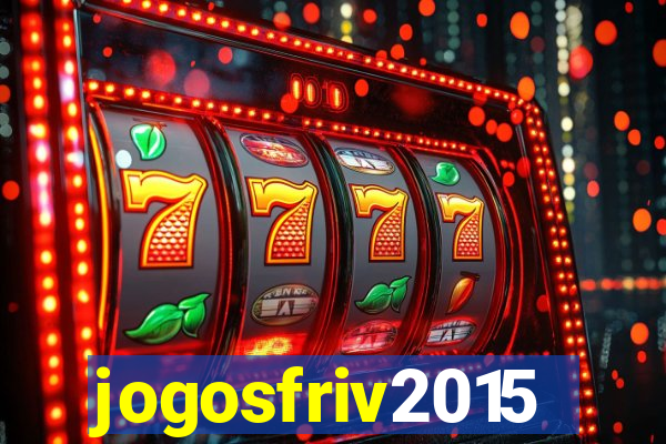 jogosfriv2015