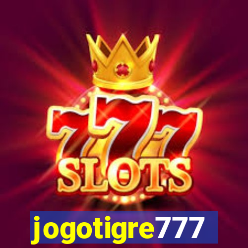 jogotigre777