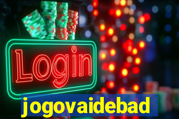 jogovaidebad