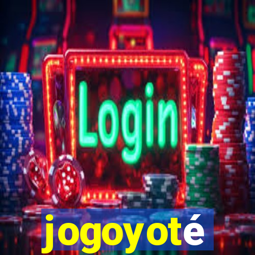 jogoyoté