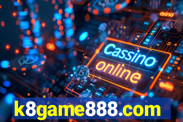 k8game888.com