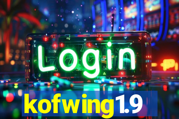 kofwing1.9