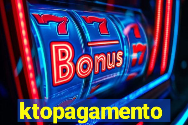 ktopagamento