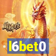 l6bet0