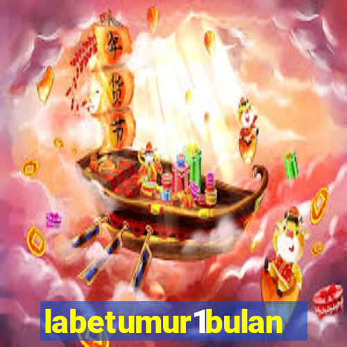 labetumur1bulan