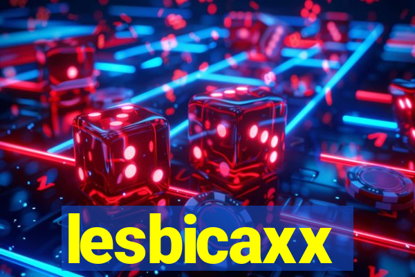 lesbicaxx