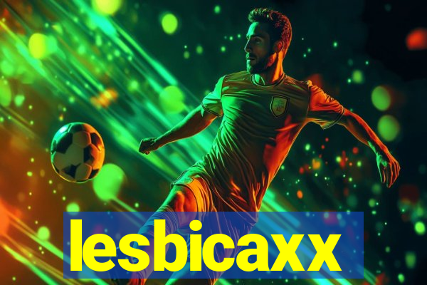 lesbicaxx