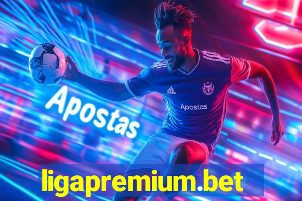 ligapremium.bet