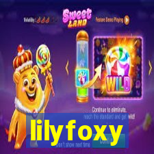 lilyfoxy