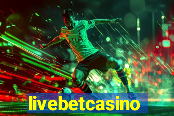 livebetcasino