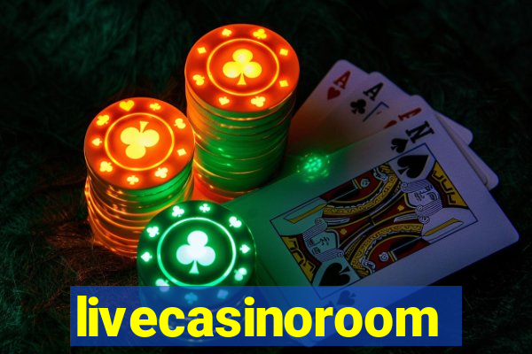 livecasinoroom