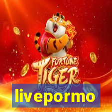 livepormo