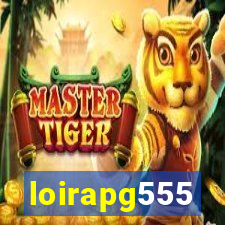 loirapg555