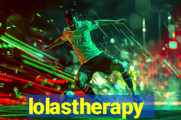 lolastherapy