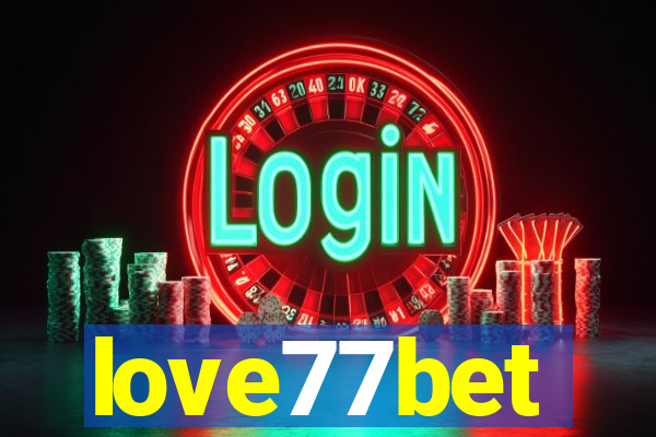 love77bet