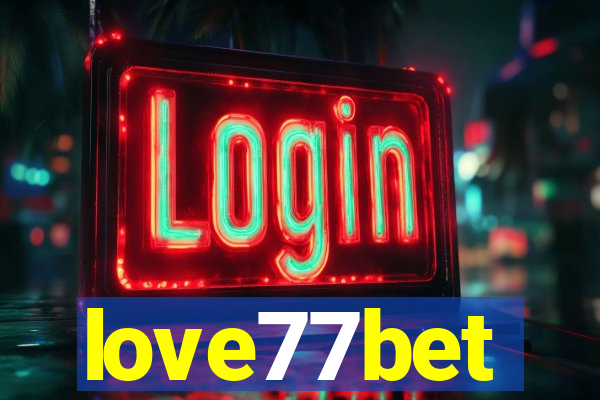 love77bet